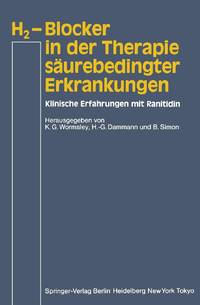 H2-Blocker in der Therapie säurebedingter Erkrankungen