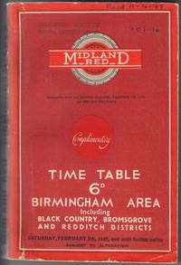 cover of Midland Red Official Time Table Birmingham Area Including Black Country, Bromsgrove and Redditch Districts Saturday, February 5th, 1949, and until further notice
