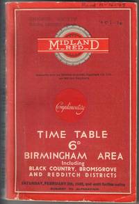 Midland Red Official Time Table Birmingham Area Including Black Country, Bromsgrove and Redditch Districts Saturday, February 5th, 1949, and until further notice