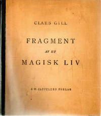 Fragment av et magisk liv