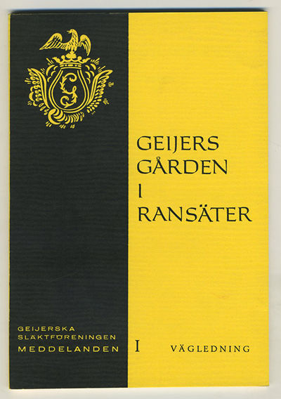 Geijersgården i Ransäter. Vägledning.