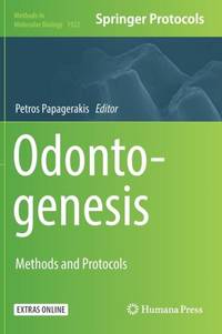Odontogenesis : Methods and Protocols