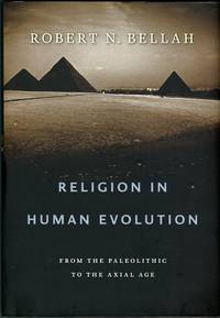 cover of Religion In Human Evolution: From The Paleolithic To The Axial Age