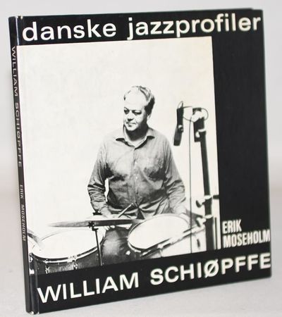 Danske jazzprofiler - William Schiøpffe.