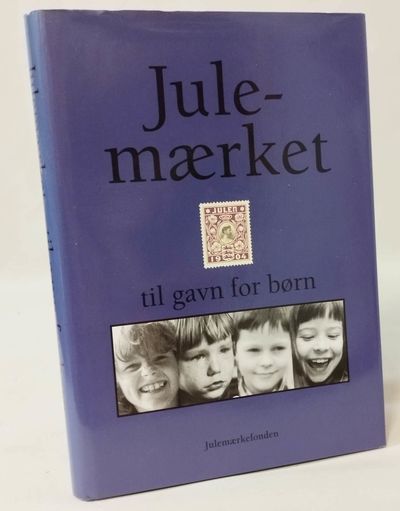 Julemærket - til gavn for børn.