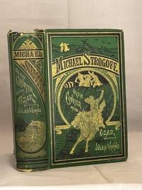 Michael Strogoff, the Courier of the Czar