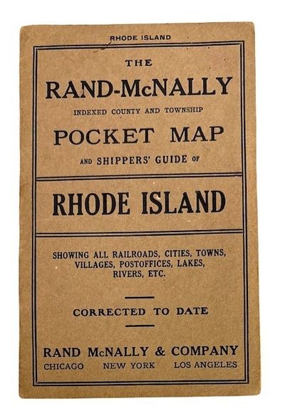 Rand McNally & Co.'s Indexed County and Township Pocket Map and Shippers' Guide of Rhode Island Showing All Railways, Cities,Towns, Viliges, Postoffices, Lakes, Rivers, etc. Corrected to Date