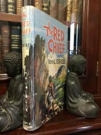 image of The Red Chief : As Told By The Last Of His Tribe.