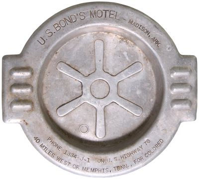 Bond, U[lysses] S[impson]. [Ashtray for U.S. Bond's Motel]
