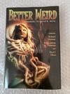 Better Weird