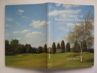 image of A century of Warwickshire county golf 1906 - 2006
