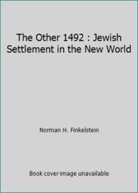 image of The Other 1492 : Jewish Settlement in the New World
