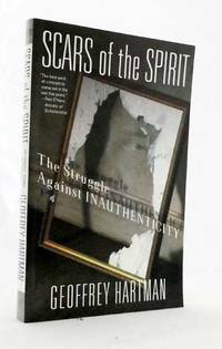 cover of Scars of the Spirit The Struggle Against Inauthenticity