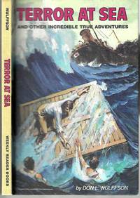 Terror At Sea and Other Incredible True Adventures