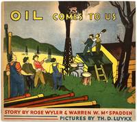 Oil Comes to Us
