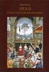 Pius II påven som älskade skogarna. En roman om renässanshumanisten Aenea Silvio Piccolomini som blev påve. (photo 1)