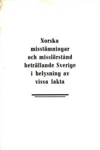 Norska misstämningar och missförstånd beträffande…
