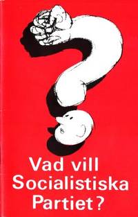 Vad vill Socialistiska Partiet?