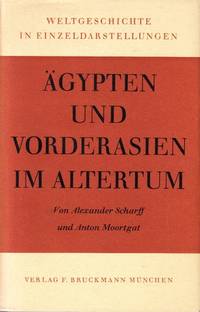 Ägypten und Vorderasien im Altertum.