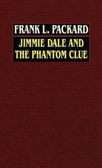 Jimmie Dale and the Phantom Clue
