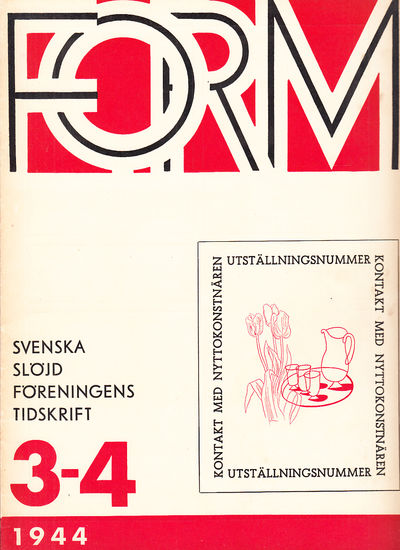 Form. Svenska Slöjdföreningens Tidskrift. Årg.…