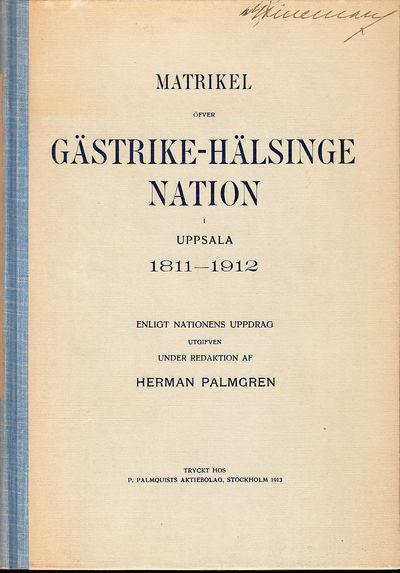 Matrikel öfver Gästrike-Hälsinge nation i Uppsala…