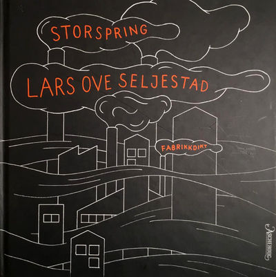 Storspring. Fabrikkdikt