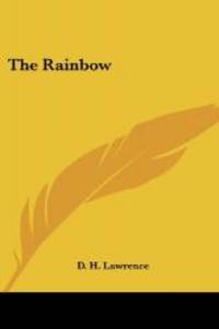 The Rainbow by D. H. Lawrence - 2006-10-17