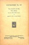Catalogue 145/n.d: Two Hundred and Fifty First Editions from XVth XIXth Century of Important Works on Several Subjects.