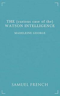 The (curious case of the) Watson Intelligence