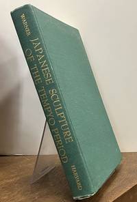 Japanese Sculpture in the Tempyo Period: Masterpieces of the Eighteenth Century