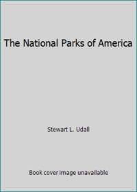 The National Parks of America