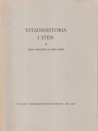 Ystadshistoria i sten. [Utg. av] Ystads…