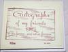View Image 2 of 10 for Party Line -- Autographs of My Friends. Elite Autograph Album with Mottoes and School Pages Inventory #008188