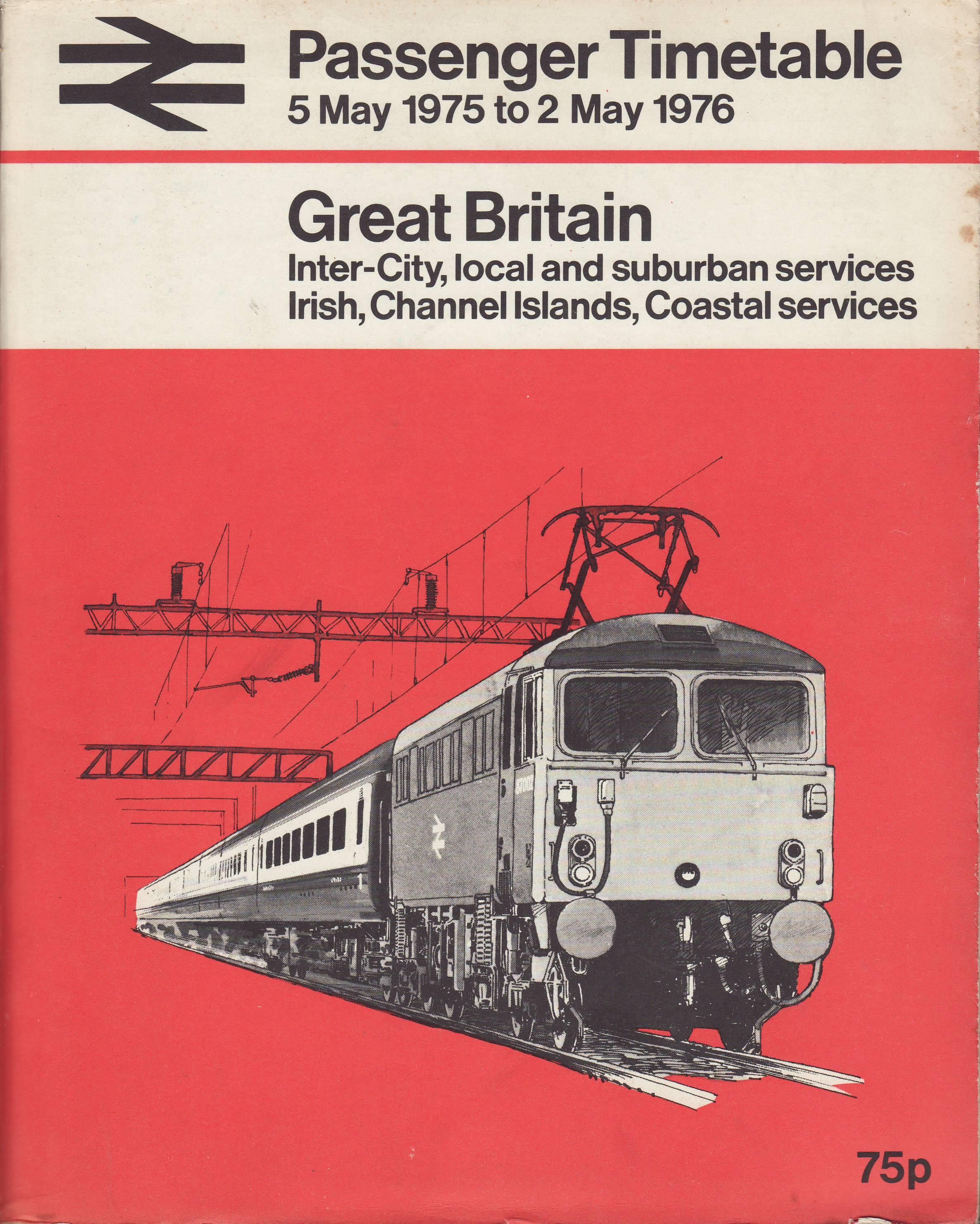BR Passenger Timetable 5 May 1975 to 2 May 1976 Great Britain by British Railway Board 1975