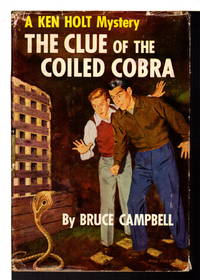 image of THE CLUE OF THE COILED COBRA: A Ken Holt Mystery #5.