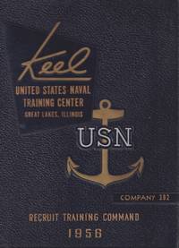 cover of Keel: the Story of Initial Training in the United States Navy Recruit Training Command 1958 Company 392
