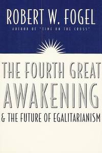 image of The Fourth Great Awakening and the Future of Egalitarianism