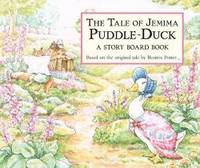 The Tale of Jemima Puddle-Duck: A Story Board Book (Peter Rabbit) by Beatrix Potter - 2010-03-06