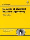 Elements Of Chemical Reaction Engineering