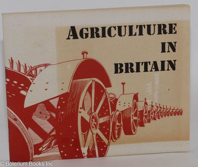 New York: British Information Services, 1947. Pamphlet. 45p., stapled wraps, 6.5x5.5 inches, illus.,...