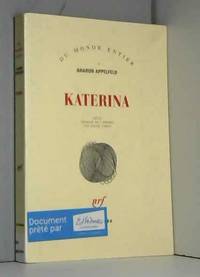 Katerina by A. Appelfeld - 1996