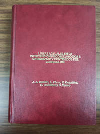 LINEAS ACTUALES EN LA INTERVENCION PSICOPEDAGOGICA - I. APRENDIZAJE Y CONTENIDOS DEL CURRICULUM