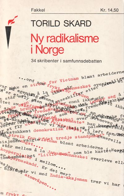 Ny radikalisme i Norge. 34 skribenter i…