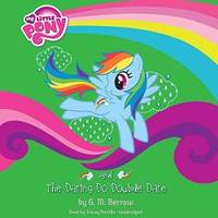 image of My Little Pony: Rainbow Dash And The Daring Do Double Dare (My Little Pony (Little, Brown & Company))