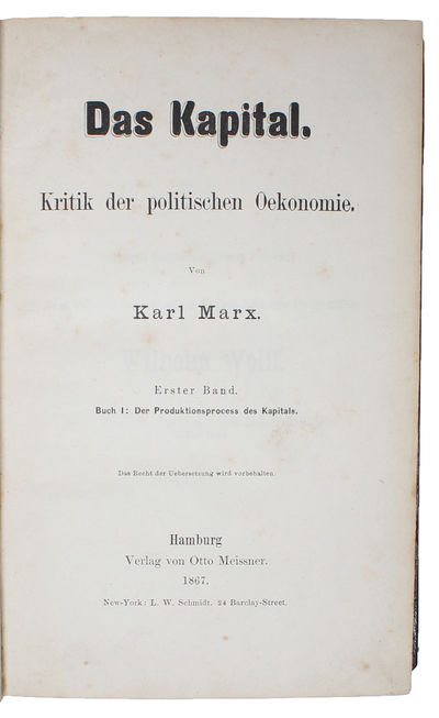 Das Kapital. Kritik der politischen Oekonomie.…