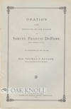 ORATION ON THE UNVEILING OF THE STATUE OF SAMUEL FRANCIS DU PONT, REAR ADMIRAL, U.S.N., AT WASHINGTON, D.C., DECEMBER 20, 1884