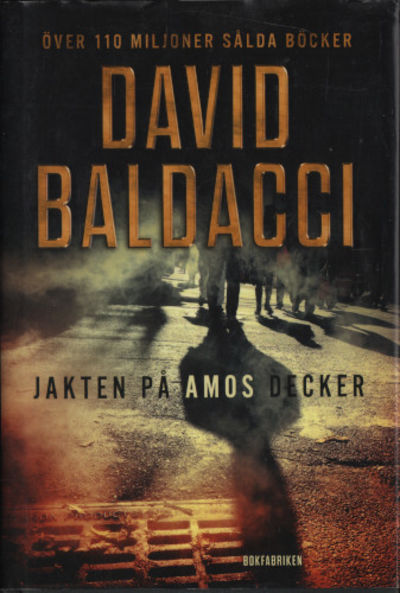 JAKTEN PÅ AMOS DECKER.