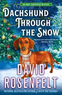 Dachshund Through the Snow : An Andy Carpenter Mystery