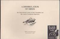 Dissimulation of Birds, A: An Anecdotal Look at One Hundred of the Most Common Species by Lank, David M - 1988